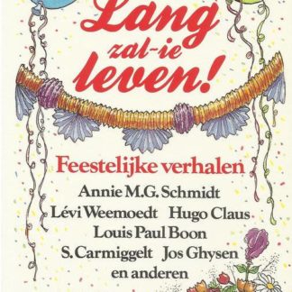Lang zal-ie leven