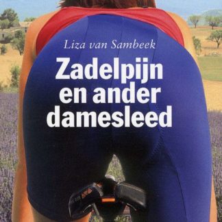Zadelpijn en ander damesleed