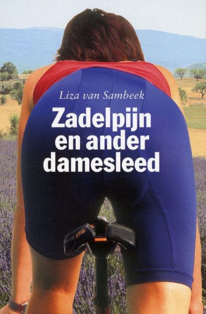 Zadelpijn en ander damesleed